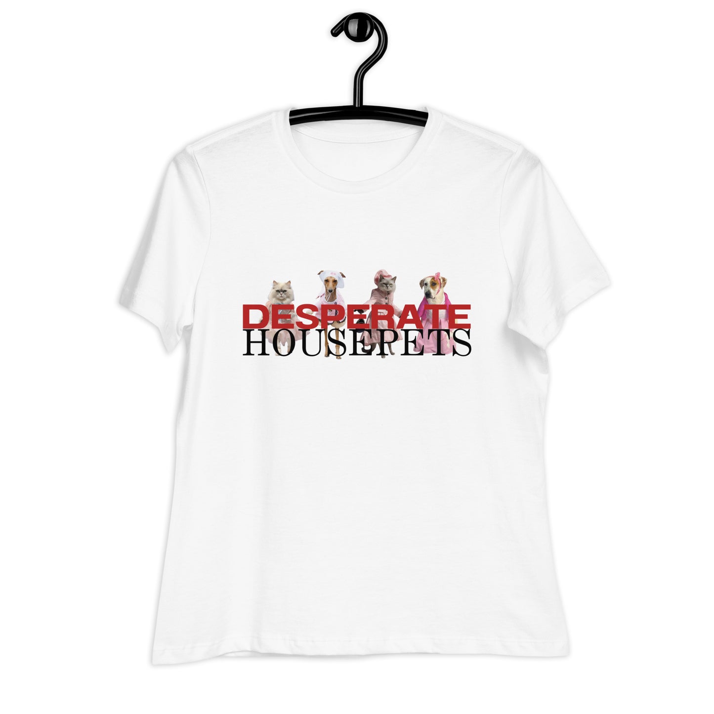 Desperate Housepets Women's Relaxed T-Shirt