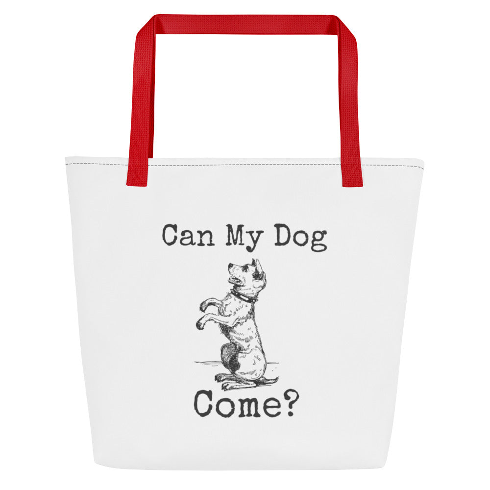 Can My Dog Come? Large Tote Bag