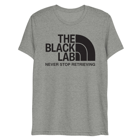 Never Stop Retrieving Short sleeve t-shirt